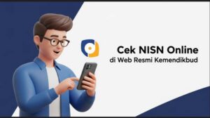 Cek NISN Online di Web Resmi Kemendikbud Terbaru 2026 Lewat HP
