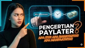 Pengertian PayLater Cara Kerja, Bunga, dan Risikonya yang Perlu Diketahui
